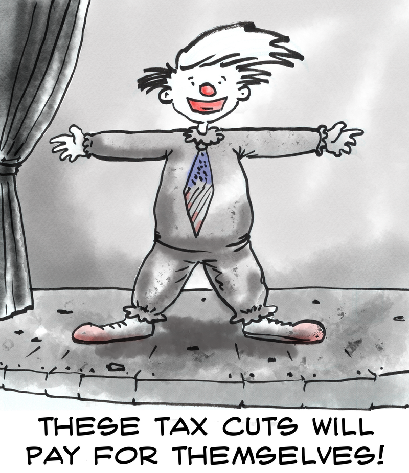 A comic illustration of a clown on a stage exclaiming that tax cuts will pay for themselves